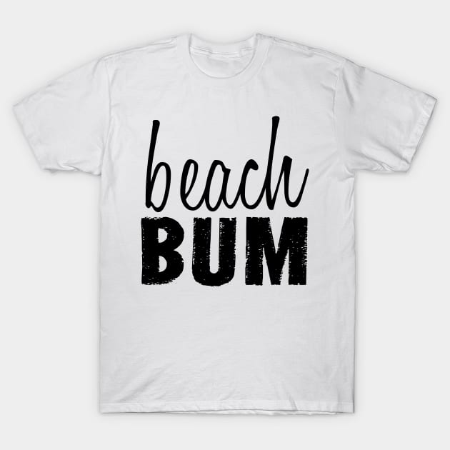 Beach Bum T-Shirt by lunabelleapparel